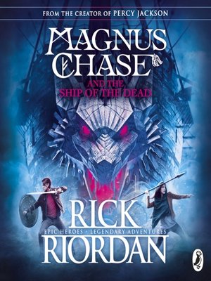 cover image of Magnus Chase and the Ship of the Dead (Book 3)